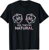Yes, They're Natural 20 D20 Dice Funny RPG Gamer Men & Women T-Shirt