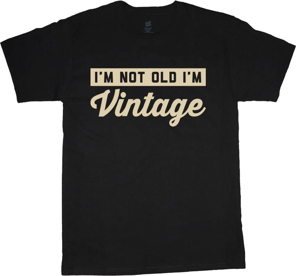 Funny Saying Old Birthday Gift Retirement T-shirt Humor Jokes Men s Graphic Tees L