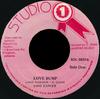 7inch Record LONE RANGER  Love Bump SOL0037 Studio One 1981 Jamaica Reggae Ska  Dub Used