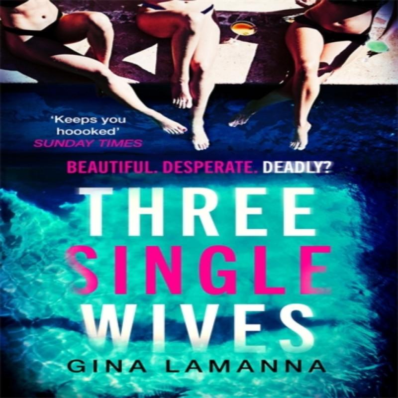 Three Single Wives by Gina LaManna Paperback Book 9780751576740