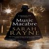 Music Macabre by Sarah Rayne Hardback Book 9780727888969