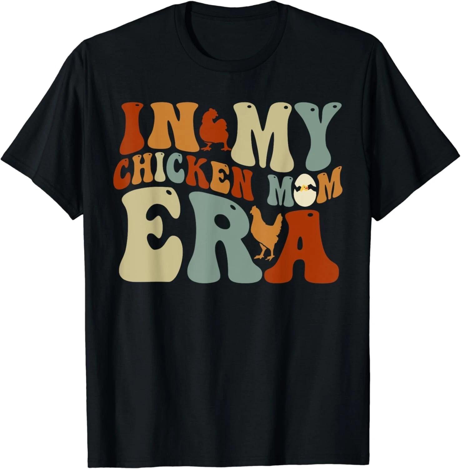 In My Chicken Mom Era for Chicken Mamas Gift Unisex T-Shirt S