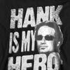 Californication Unisex Adult Hank Is My Hero Sweatshirt