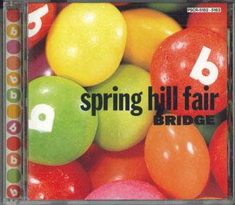 

CD BRIDGE - Spring Hill FAIR PSCR5182 POLY STAR Japan Japanese Pop/Rock Used
