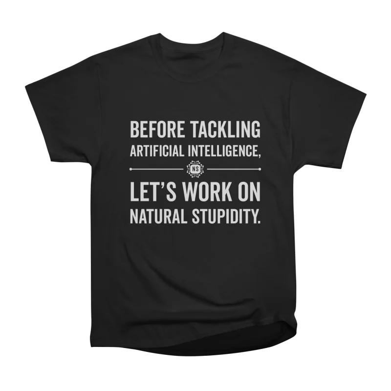

Men Casual Shirts Short Sleeves FUNNY ARTIFICIAL INTELLIGENCE NATURAL STUPIDITY T-SHIRT Black Tees Oversized T-shirts S чёрный