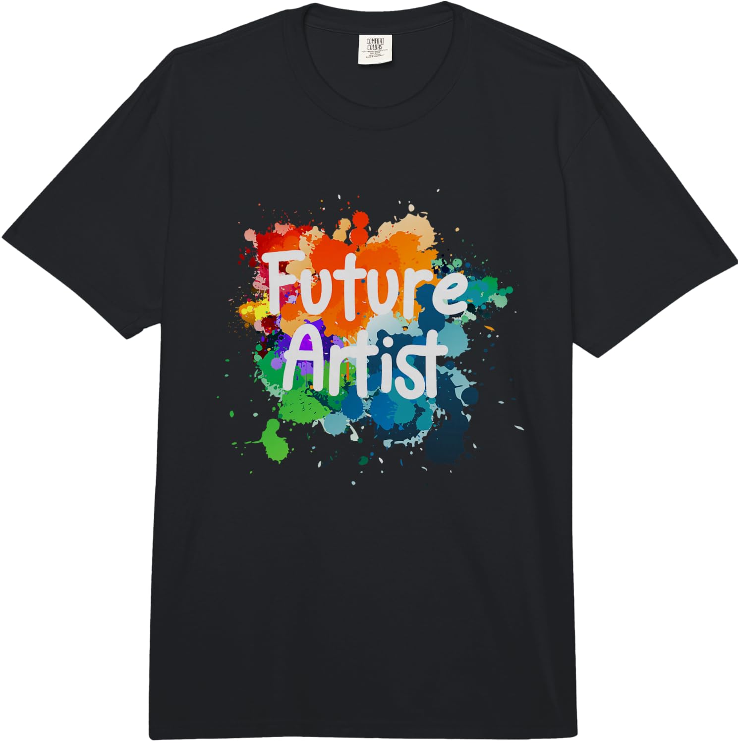 Future Artist Watercolor Paint Art Lover Gift Comfort Colors Adult Heavyweight Unisex T-Shirt XXL