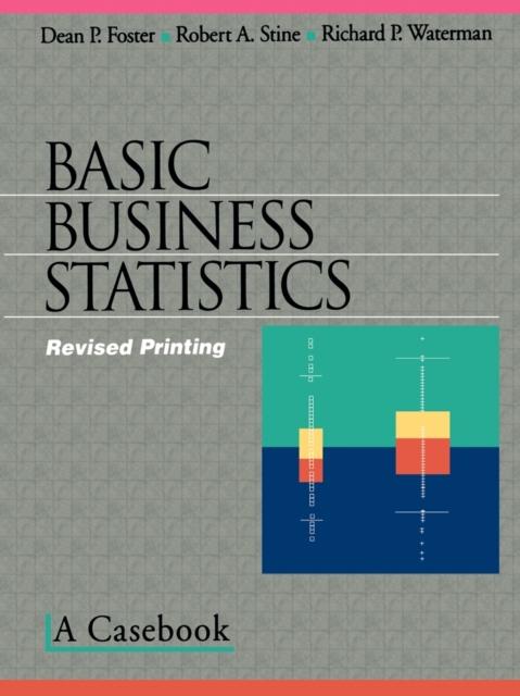 The Basic Business Statistics : A Casebook Book