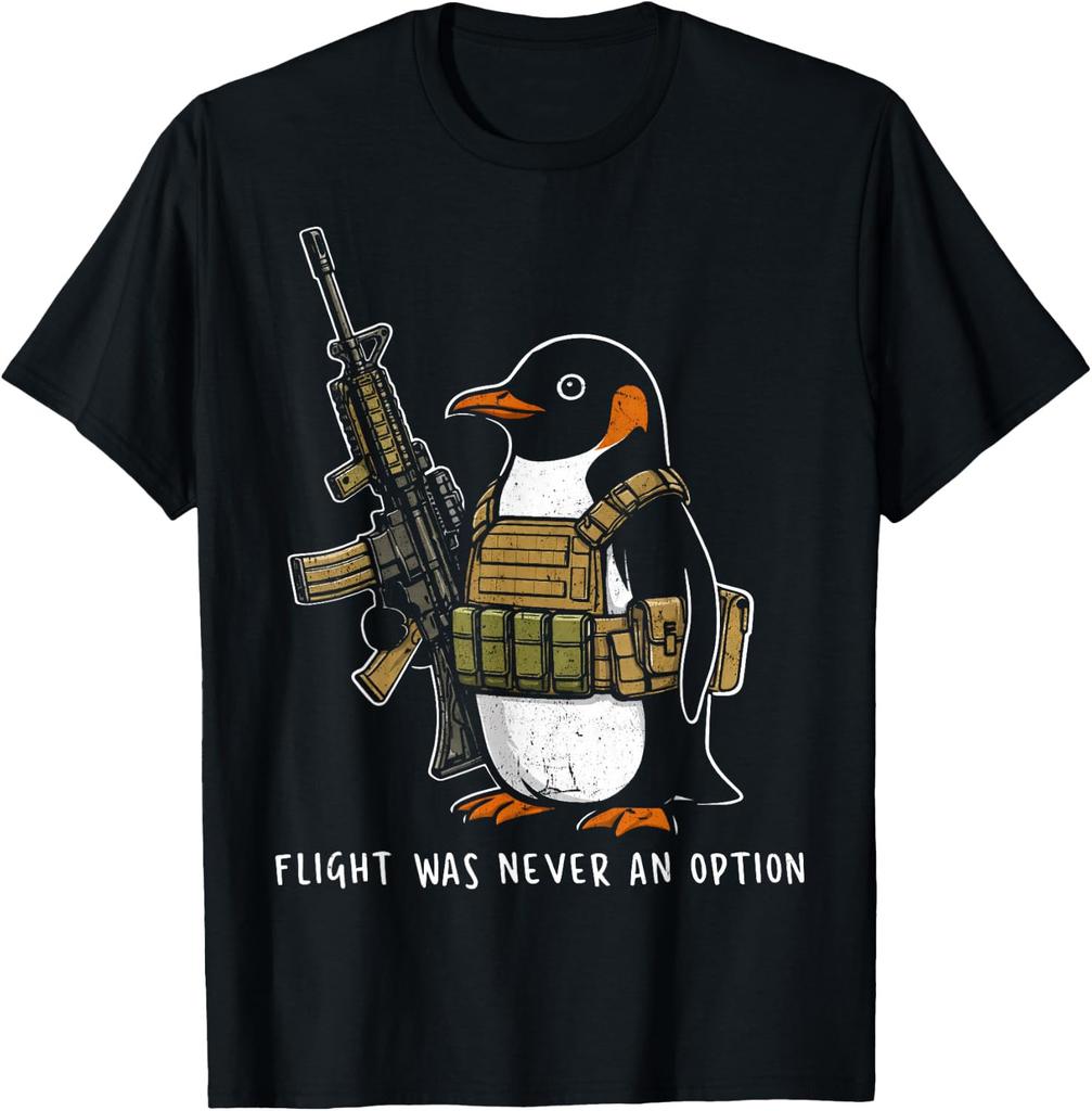 Flight Was Never an Option Tactical Penguin Funny Bird Meme Unisex T-Shirt