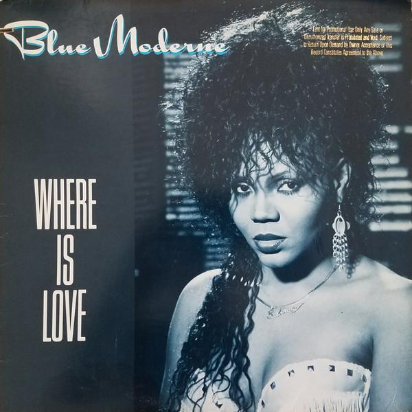 

12inch Record BLUE MODERNE - Where Is Love 818071 Atlantic 1988 US Soul/Funk Used