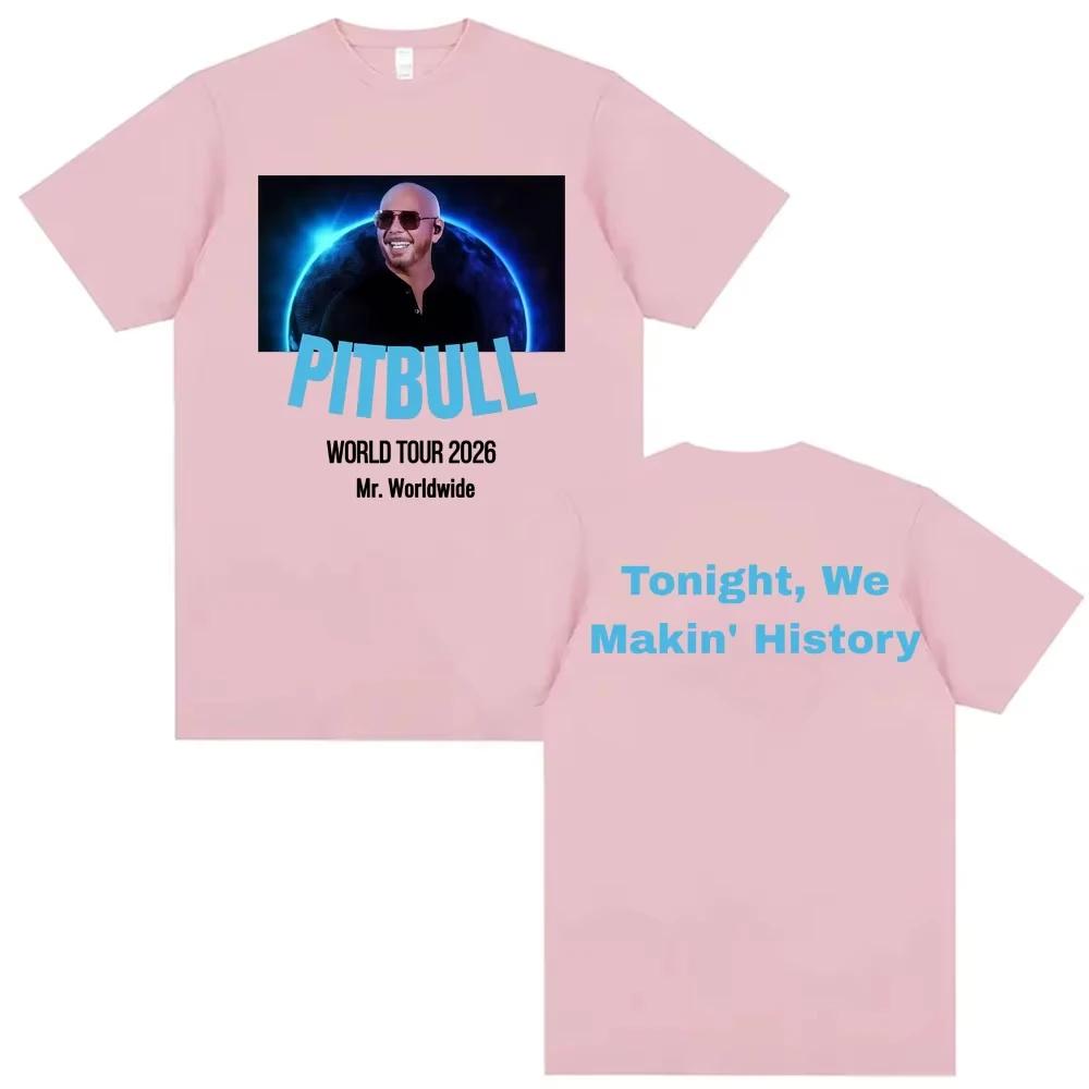 Pitbull 2026 World Tour Im Back North America TShirt Unisexs Clothing Hip Hop High Street T Shirts Fashion Pure Cotton Tshirts S
