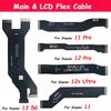 LCD Display Connect Motherboard Cable Main Board Flex Cable For Xiaomi Mi 11 11 11S Ultra 11T 11 Lite Pro Mother Board