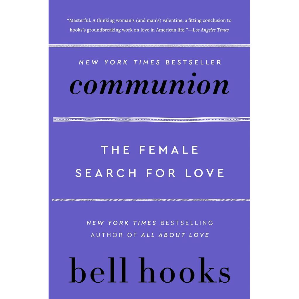 Communion: The Female Search for Love Paperback UKN3053