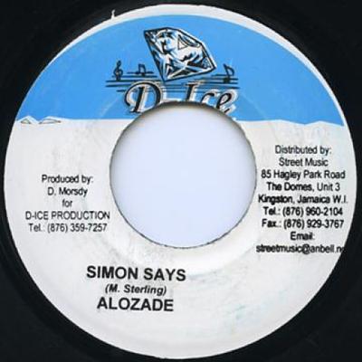 7inch Record ALOZADE / DANNY ENGLISH - Simon Says / Bad Mind D Ice 2005 Jamaica Reggae, Ska & Dub