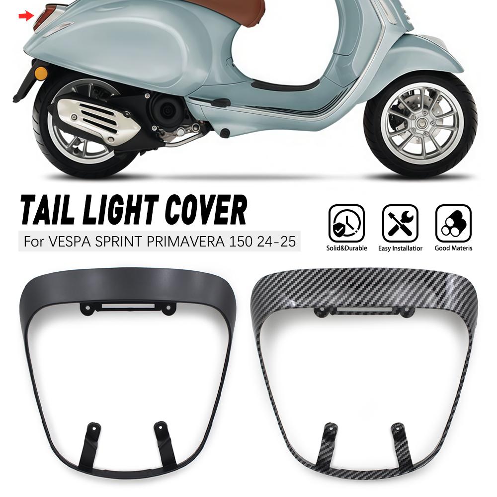 Motorcycle Accessories Taillight Cover Tail Lamp Protector Guard Frame For Vespa Sprint Primavera 150 2024 2025