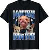 Tengo Ese Perro Dentro de Mí Divertido Perro Amantes de Chihuahuas Divertido Meme Camiseta