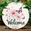 Round Metal Welcome Sign with Butterfly and Flower Decor for Garden Patio