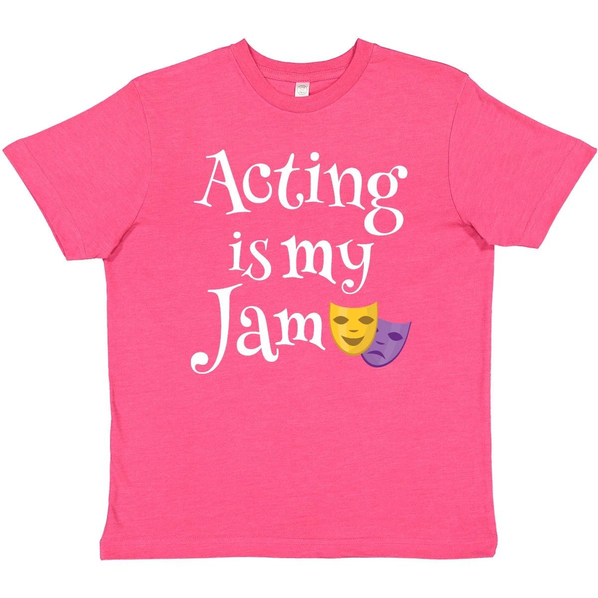 Inktastic Acting Is My Jam Drama Theater Actress Youth T-Shirt Teacher Director 100