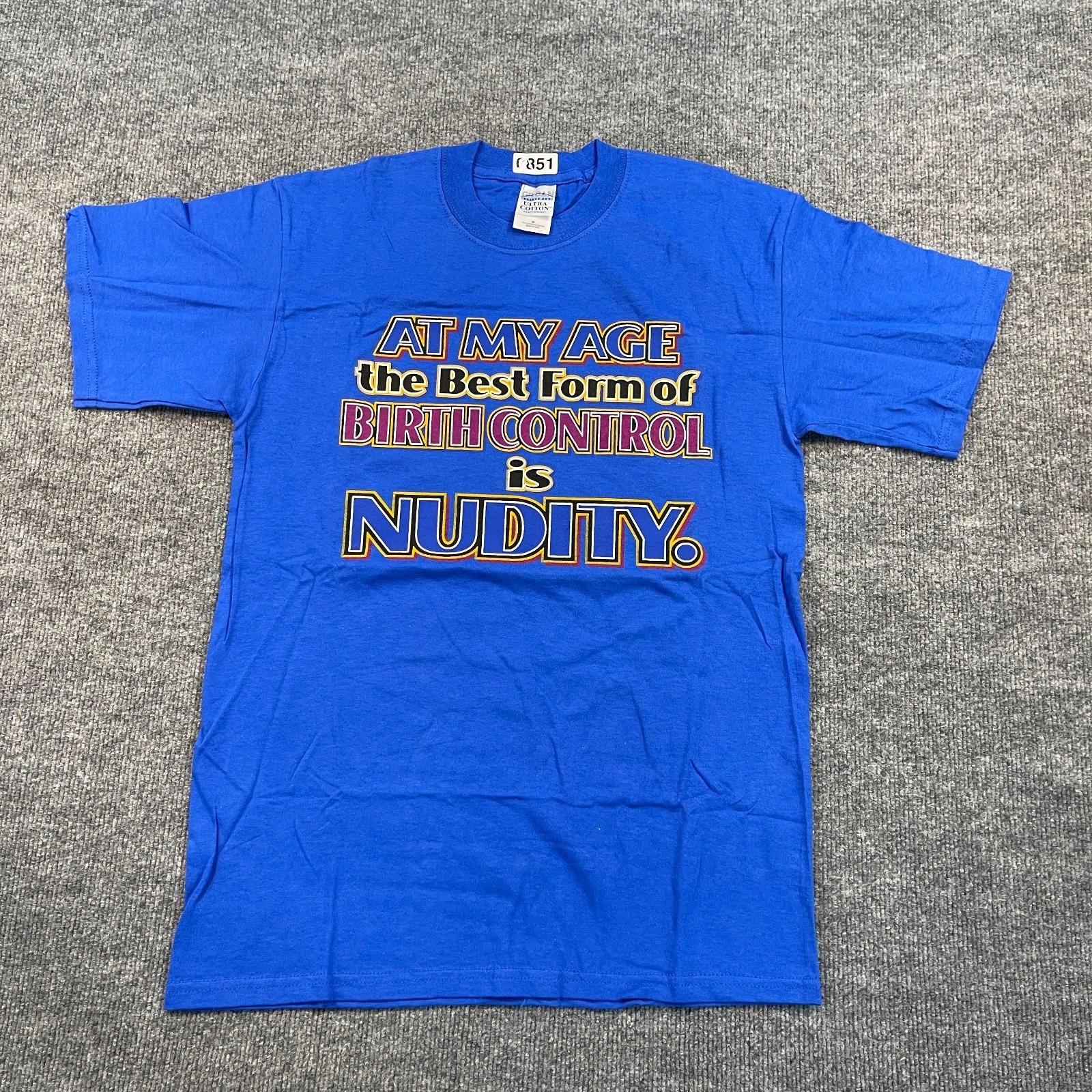NWOT Vintage Y2K Funny Birth-Control Naughty Humor Shirt Medium 20x28 Blue M