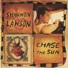 CD SHANNON LAWSON  Chase The Sun 0881702332 MCA Nashville 2002 US World Music Used