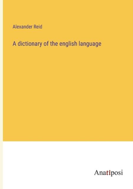 The A Dictionary of the English Language Book