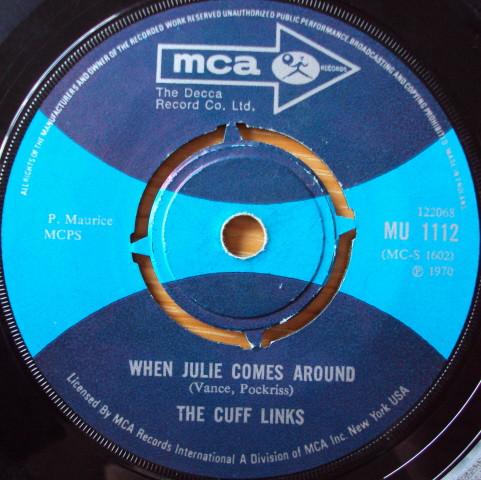 

Запонки 7-дюймовая пластинка When Julie Comes Around Sally Ann MU1112 MCA Records 1970 Великобритания Рок Б/у