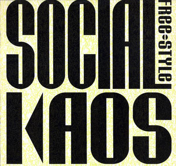

12inch Record SOCIAL KAOS - Free-Style SCAM006 SCAM 1990 UK Dance & Electronica Used