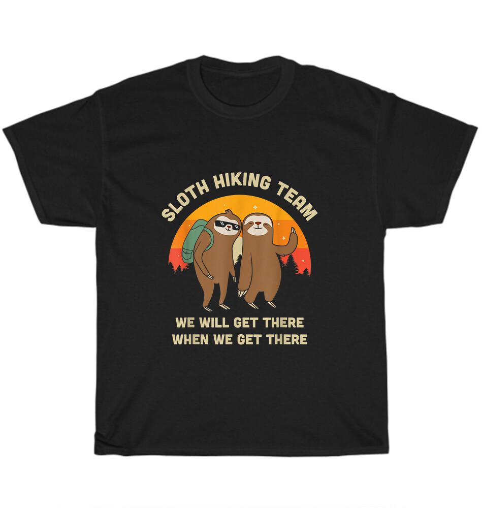 

Vintage Retro Sloth Hiking Team We Will Get There When We Get There T-Shirt Gift L