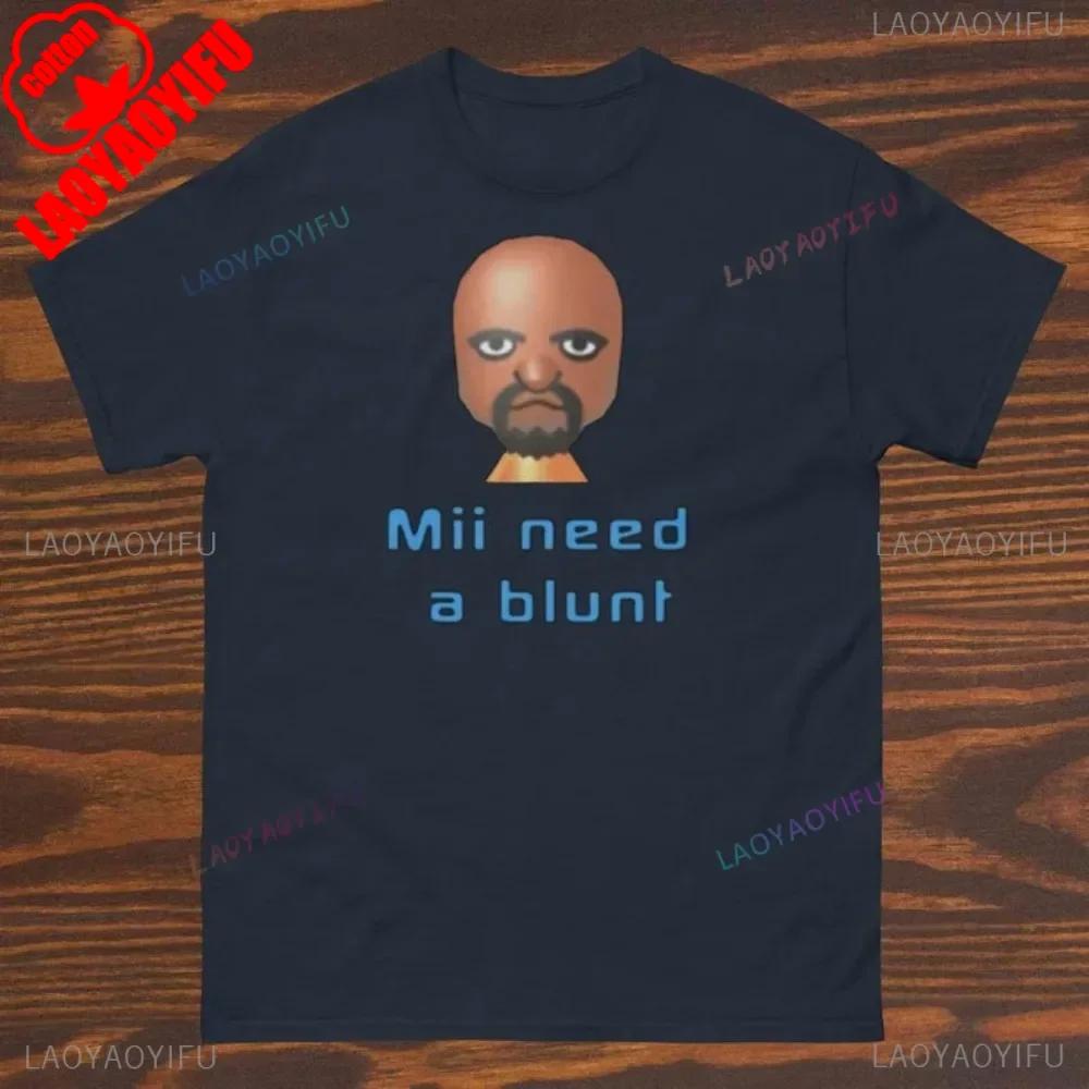 Mii Necesita una Camiseta Retro Blunt Inapropiada Camisetas Meme Dank Ropa de Meme Divertida Cuello Redondo Manga Corta Estilo Simple