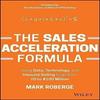 The Sales Acceleration Formula by Mark Roberge Hardcover UKN1049
