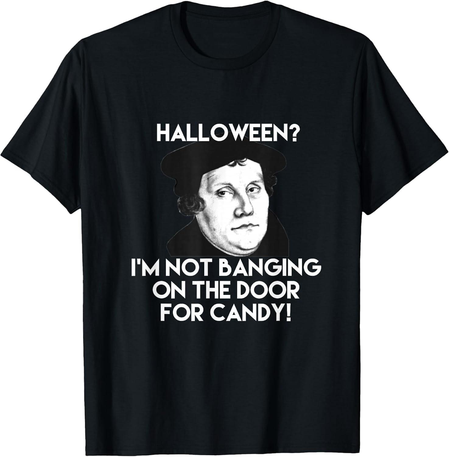 NEW LIMITED! Martin Luther Reformation Day Funny Tee - MADE IN USA M