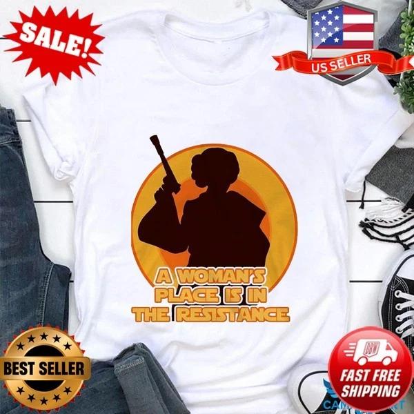

Princess Leia a womans place is in the resistance sunset T-Shirt S-5XL L