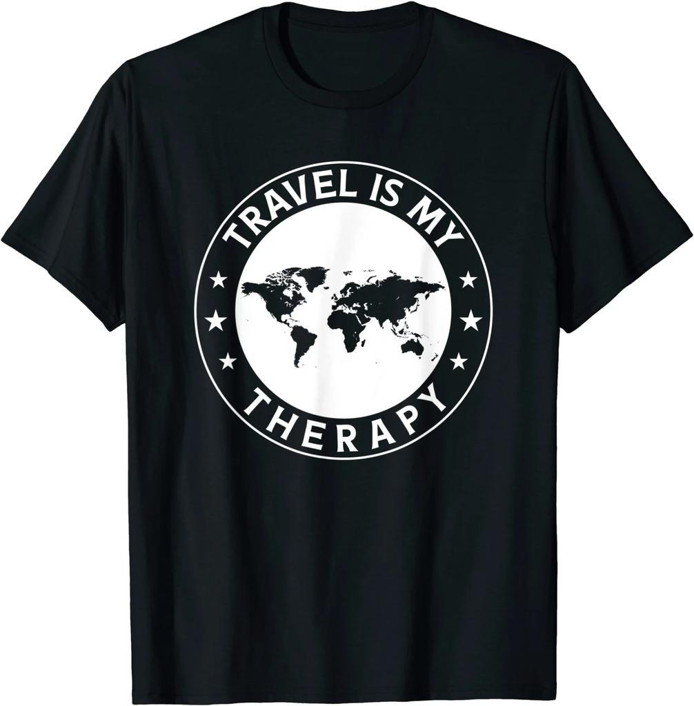Travel Is My Therapy Travel Vacation Gift Travel Lovers T-Shirt S-3XL For Men 100% Cotton Short Sleeve Tees