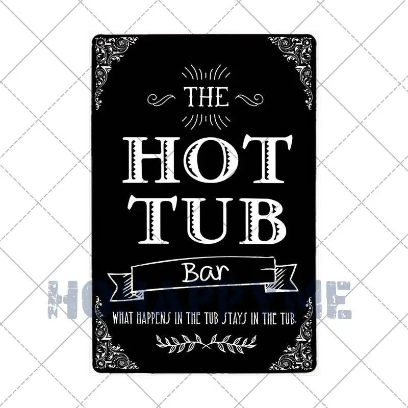 Funny Outdoor Hot Tub Metal Tin Sign Plates Vintage Poster Bathroom Plaques Wall Decorative Retro Home Decor 20*30cm