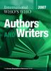 The International Who's Who of Authors and Writers 2007 Book