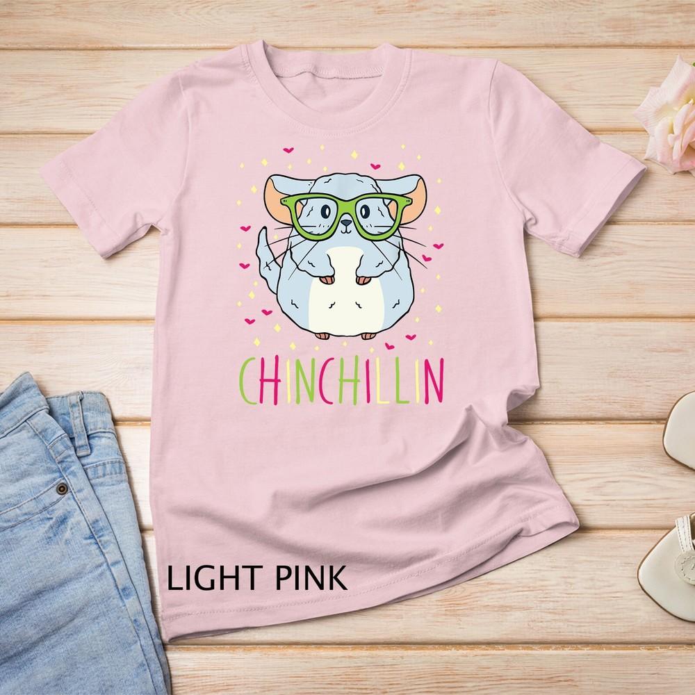 

Cute Chinchillin Funny Pet Lover Gift Idea Unisex T-shirt 4XL