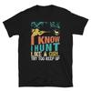 I Hunt Like A Girl Hunting Outdoors Nature Hunter T-Shirt