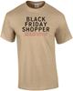 Black Friday Shopper: Give Me The Doorbusters T-Shirt