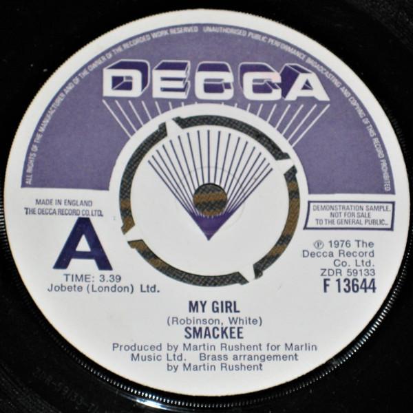 

7-дюймовая пластинка SMACKEE My Girl F13644PROMO Decca 1976 UK Регги Ска Даб Б/у