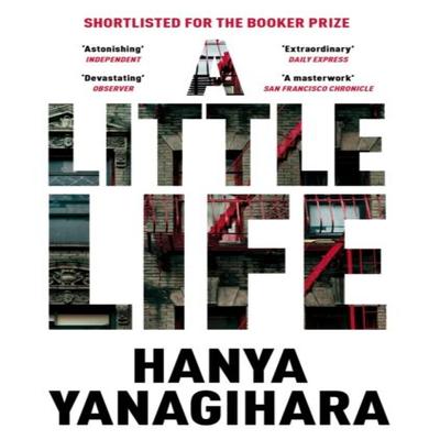 A Little Life by Hanya Yanagihara Paperback Book 9781447294832