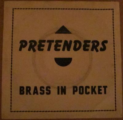 7inch Record PRETENDERS - Brass In Pocket (I'm Special) SRE49181 SIRE 1979 Canada Rock Used