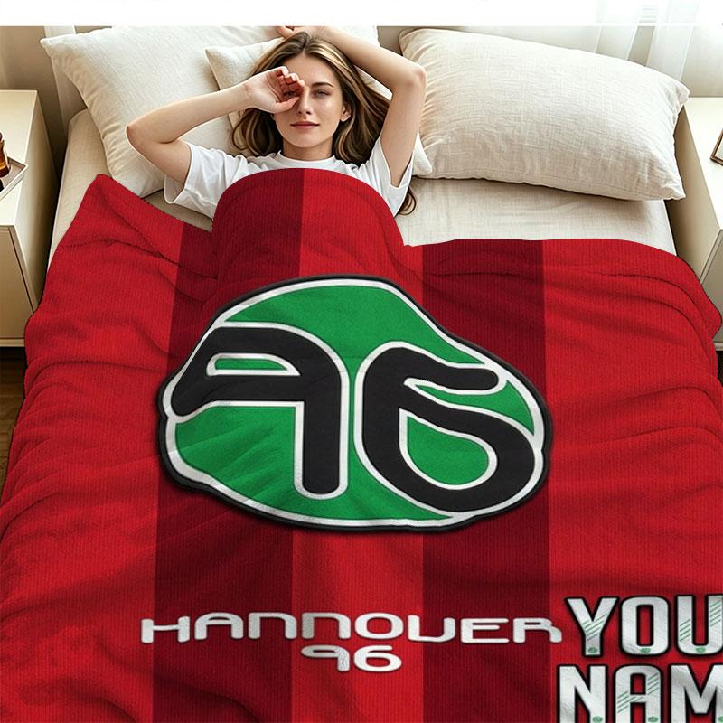 1PC Hannover 96 Custom Name Patterned Flannel Blanket Suitable For All Seasons for Home Decor Warmth and Comfort Gifts Holiday Present