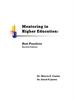 The Mentoring In Higher Education : Best Practices Second Edition Book