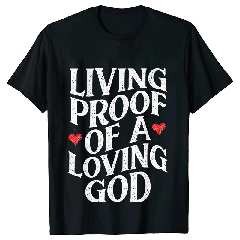 Unisex Summer Live Proof of A Loving God Print Y2k Tshirt Unisex Religious Christian Cross Jesus Short Sleeved Tees Loose Tops