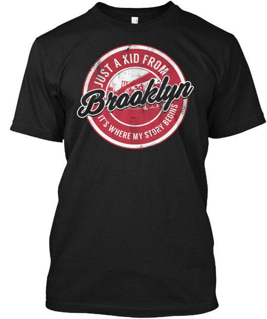 Time Just A Kid From Brooklyn Where My Story Begins T-Shirt Made in USA S to 5XL 4XL