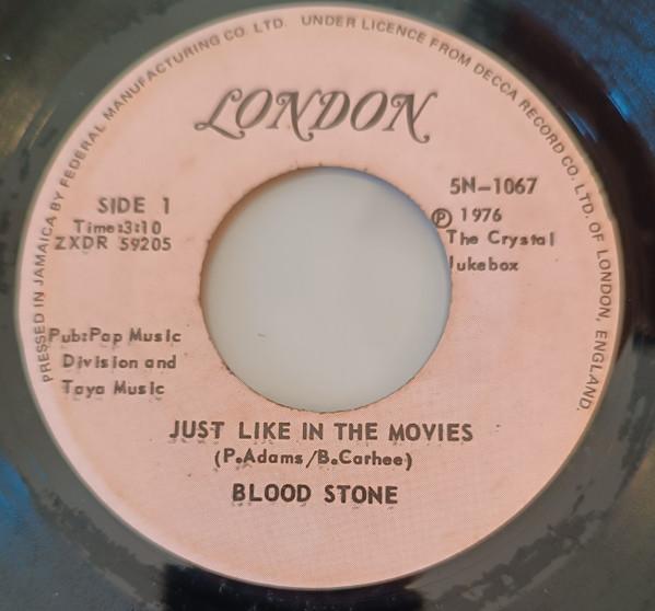 

7inch Record BLOODSTONE Just Like In The Movies ZXDR552115N1067 London Records 1976 Jamaica SoulFunk Used