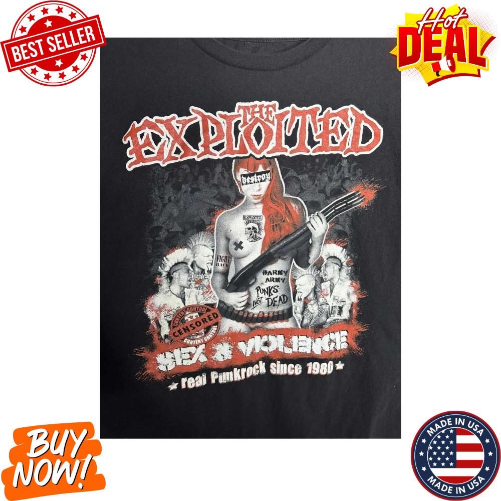 Vintage The Exploited Sex &Violence Inspired Punk Rock Band T-Shirt Unisex S-5XL Unisex T-Shirt XXXXL