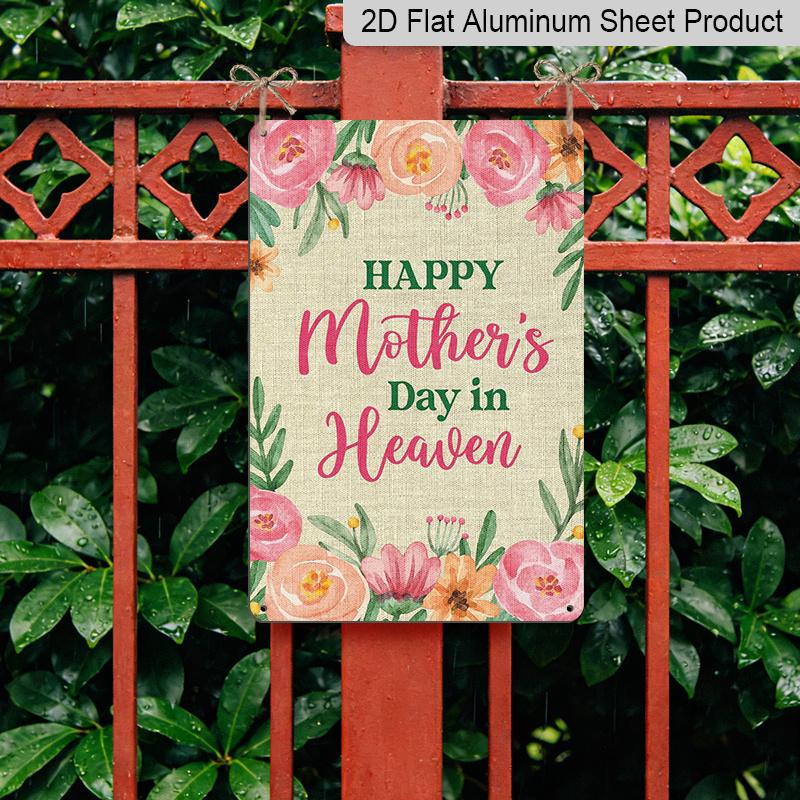 2D Flat Decorative 8×12 Inch Aluminum Plaque Metal Sign | Happy Mother's Day in Heaven Watercolor Floral Design; Memorial & Sympathy Home Wall Decor