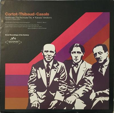 Disc LP LUDWIG VAN BEETHOVEN, ALFRED CORTOT - Trio-ul „Arhiducele” • Variațiunile „Kakadu” 60242 Seraphim SUA Clasic Second-hand