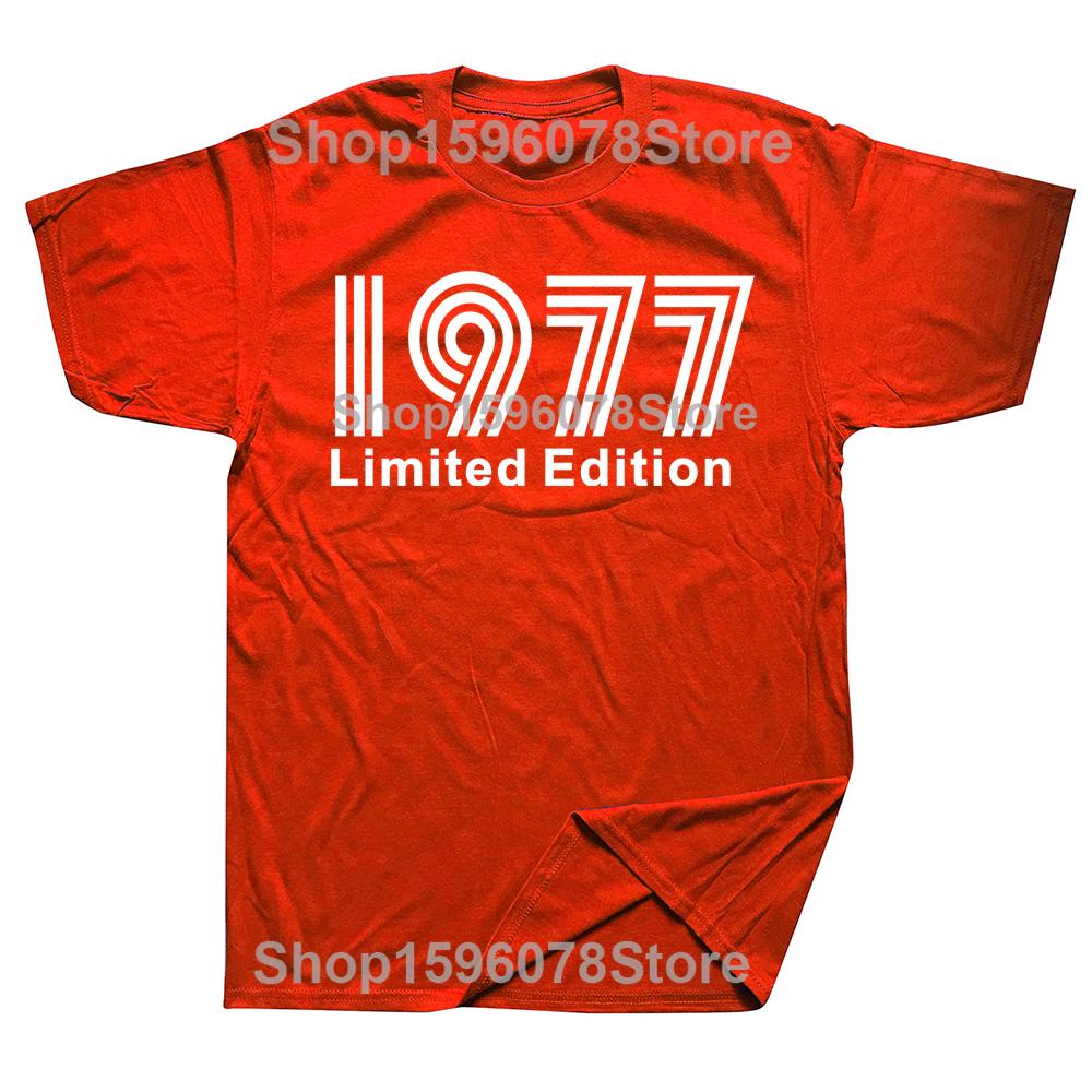 Birthday Vintage Legends Limited Edition 1977 48 Years Old TShirt Cotton T Shirts Men Women Unisex TShirt Tops Tees