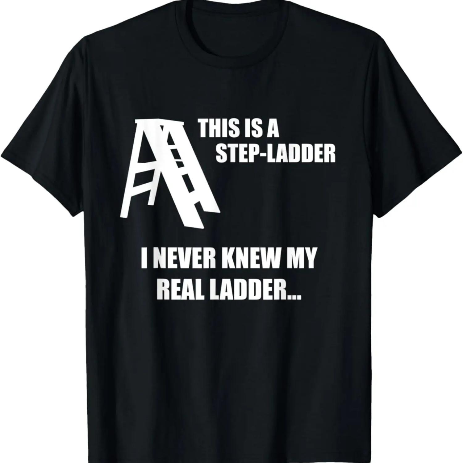 This Is a StepLadder Funny Dad Joke _ Gag about Step Ladders T-Shirt S чёрный